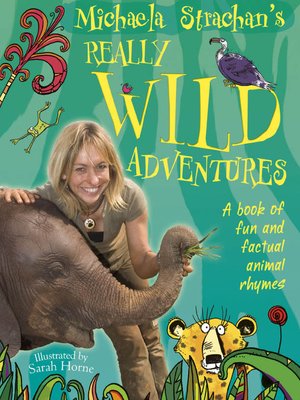 cover image of Michaela Strachan's Really Wild Adventures